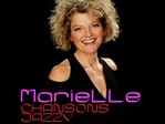 MarieLLe, Chansons Jazzy