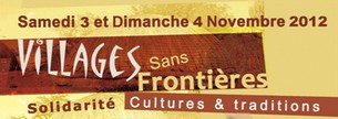 Villages sans Frontières 3 & 4 Novembre 2012