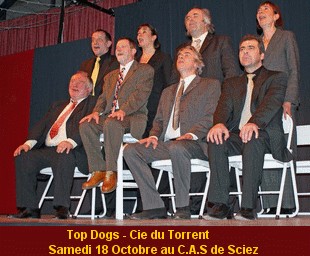 Top-Dog par la Cie du Torrent