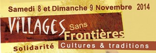 Villages sans Frontières 8 & 9 Novembre 2014 